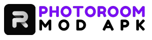 PHOTOROOM MOD APK Latest